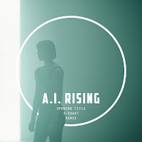 X-Coast - A.i. Rising (Opening Title / Method Of Self Destruction / X-Coast Remix) Ft Nemanja Mosurović загрузить