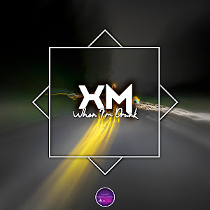 Xm - When I'm Drunk загрузить