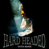 Yatta Bandz - Hard Headed загрузить