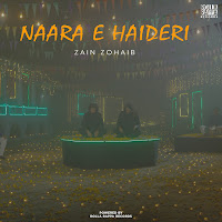 Zain Zohaib - Naara E Haideri загрузить